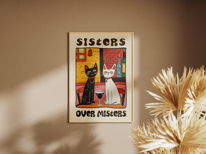 “Sisters Over Misters” - Premium Cotton Canvas Wall Art