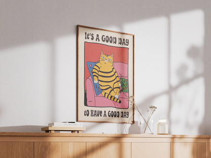 “It's A Good Day To Have A Good Day” - Premium Cotton Canvas Wall Art