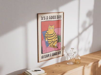 “It's A Good Day To Have A Good Day” - Premium Cotton Canvas Wall Art