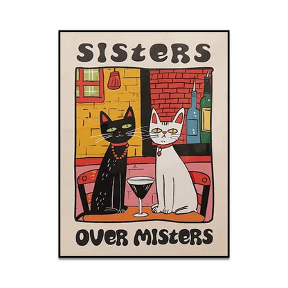 “Sisters Over Misters” - Premium Cotton Canvas Wall Art